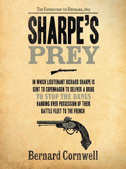 Title details for Sharpe's Prey by Bernard Cornwell - Available